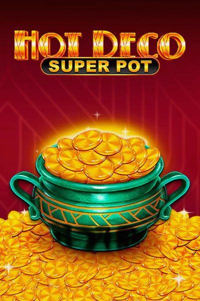 Slot Hot Deco Super Pot op Kingmaker Casino